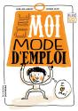 Être Moi, Mode D'Emploi - Preview