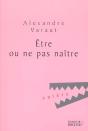 Être Ou Ne Pas Naître - Preview