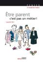 Être Parent, C'Est Pas Un Métier ! - Preview