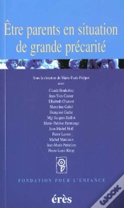 Capa do artigo Etre Parents En Situation De Grande Precarite
