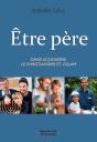 Être Père Dans Le Judaïsme, Le Christianisme Et L'Islam - Preview