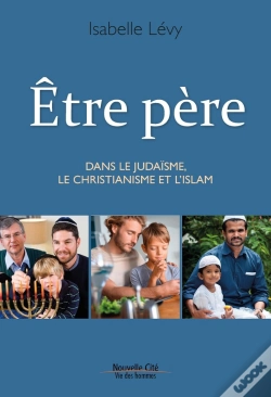 Capa do artigo Être Père Dans Le Judaïsme, Le Christianisme Et L'Islam