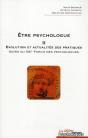 Être Psychologue Tome 2 ; Évolution Et Actualité Des Pratiques - Preview