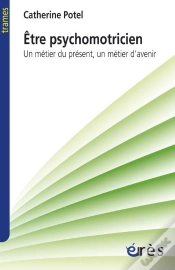 Capa do artigo Être Psychomotricien ; Un Métier Du Présent, Un Métier D