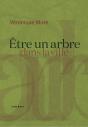 Être Un Arbre Dans La Ville - Preview