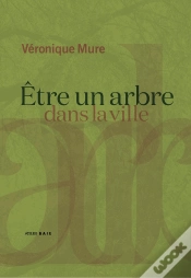 Capa do artigo Être Un Arbre Dans La Ville