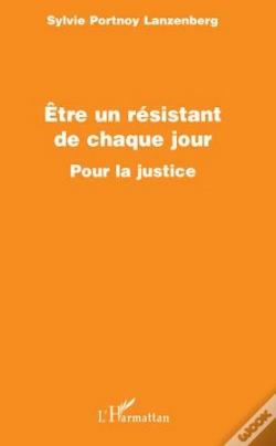 Capa do artigo Être Un Résistant De Chaque Jour Pour La Justice