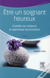 Capa do artigo Être Un Soignant Heureux (2e Édition)