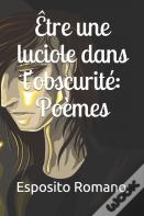 Etre Une Luciole Dans L'Obscurite