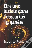 Etre Une Luciole Dans L'Obscurite