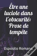 Etre Une Luciole Dans L'Obscurite