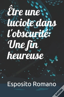 Capa do artigo Etre Une Luciole Dans L'Obscurite