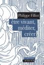 Etre Vivant, Méditer, Créer - Preview