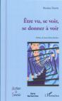 Être Vu, Se Voir, Se Donner À Voir - Preview
