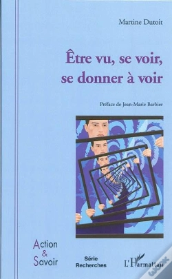 Capa do artigo Être Vu, Se Voir, Se Donner À Voir