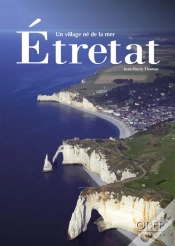 Capa do artigo Etretat, Un Village Né De La Mer