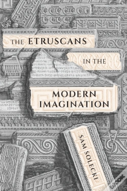 Capa do artigo Etruscans In The Modern Imagination