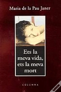 Capa do artigo Ets La Meva Vida, Ets La Meva Mort