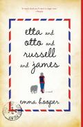 Etta And Otto And Russell And James
