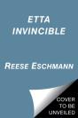 Etta Invincible - Preview