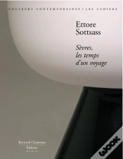 Capa do artigo Ettore Sottsass ; Sèvres, Le Temps D