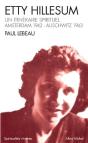 Etty Hillesum : Un Itinéraire Spirituel, Amsterdam 1941-Auschwitz 1943 - Preview
