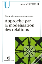 Capa do artigo Étude Des Communications ; Approche Par La Modélisation Des Relations (2e Édition)