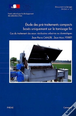 Capa do artigo Etude Des Pre-Traitements Compacts Bases Uniquement Sur Le Tamisage Fin - Cas Du Traitement Des Eaux