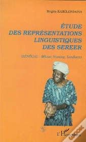 Etude Des Representations Linguistiques Des Sereer ; Senegal ; Mbour Nianing Sandiara