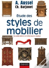 Étude Des Styles De Mobilier (2e Édition)
