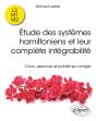 Étude Des Systèmes Hamiltoniens Et Leur Complète Intégrabilité - Preview