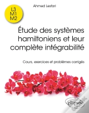 Capa do artigo Étude Des Systèmes Hamiltoniens Et Leur Complète Intégrabilité