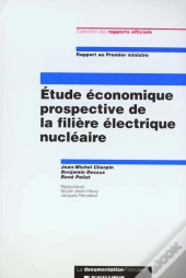 Etude Economique Prospective De La Filiere Electrique Nucleaire