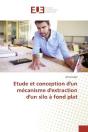 Etude Et Conception D'Un Mecanisme D'Extraction D'Un Silo A Fond Plat - Preview