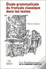 Capa do artigo Étude Grammaticale Du Francais Classique Dans Les Textes