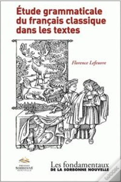 Capa do artigo Étude Grammaticale Du Francais Classique Dans Les Textes