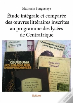 Capa do artigo Etude Integrale Et Comparee Des ?Uvres Litteraires Inscrites Au Programme Des Lycees De Centrafrique