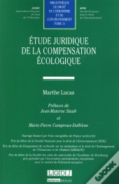 Étude Juridique De La Compensation Écologique