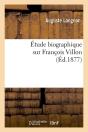 Etude Sur Francois Villon Edition 1877 - Preview