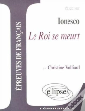 Capa do artigo Étude Sur Ionesco ; Le Roi Se Meurt ; Épreuves De Français
