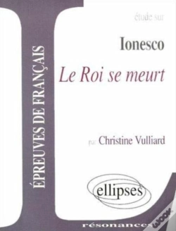 Capa do artigo Étude Sur Ionesco ; Le Roi Se Meurt ; Épreuves De Français