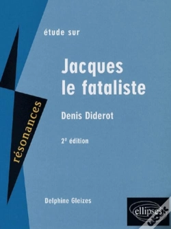 Capa do artigo Étude Sur Jacques Le Fataliste, De Denis Diderot (2e Édition)