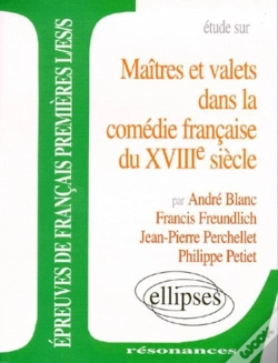 Capa do artigo Etude Sur Maitre Et Valets Dans La Comedie Francaise Du Xviiieme Siecle