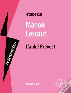 Capa do artigo Étude Sur Manon Lescaut : L'Abbé Prévost