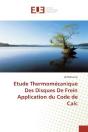 Etude Thermomecanique Des Disques De Frein Application Du Code De Calc - Preview