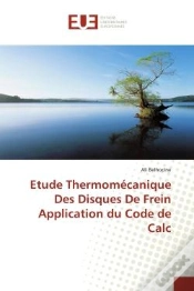 Capa do artigo Etude Thermomecanique Des Disques De Frein Application Du Code De Calc