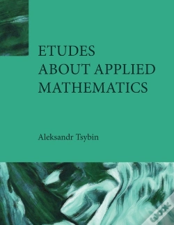 Capa do artigo Etudes About Applied Mathematics