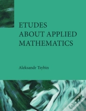 Etudes About Applied Mathematics