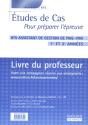 Etudes Cas Pratique Epreuve Bts Assistante Gestion ; Professeur ; Edition 2003 - Preview