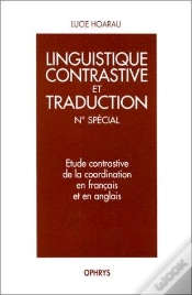 Capa do artigo Etudes Contrastive De La Coordination En Francais Et En Anglais